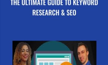 The Ultimate Guide to Keyword Research and SEO - Zach Miller and Sasha Miller