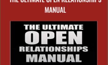 The Ultimate Open Relationships Manual - Blackdragon
