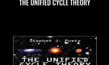 The Unified Cycle Theory - Stephen J.Puetz