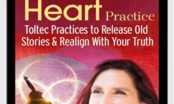 The Warrior Heart Practice - HeatherAsh Amara