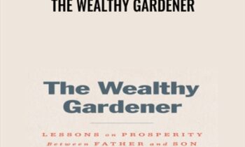 The Wealthy Gardener - John Soforic