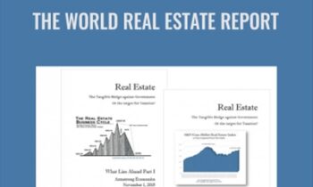 The World Real Estate Report - Armstrongeconomics