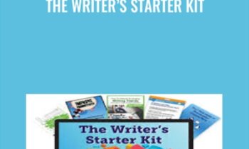 The WriterÂ’s Starter Kit - Scott Edelstein