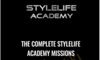 The complete Stylelife Academy Missions - Stylelife Academy