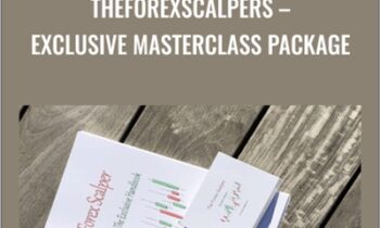 TheForexScalpers - Exclusive Masterclass Package