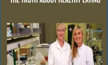 The Truth About Healthy Eating - BBC