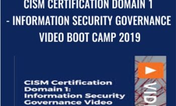 CISM Certification Domain 1-Information Security Governance Video Boot Camp 2019 - Thor Pedersen