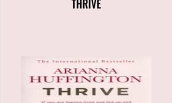 Thrive - Arianna Huffington