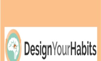 Design Your Habits - Tiago Forte