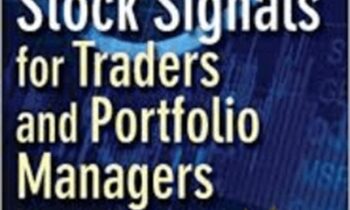 Successful Stock Signals for Traders and Portfolio Managers: Integrating - Tom K. Lloyd