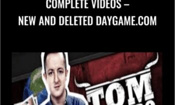 COMPLETE Videos-New and Deleted Daygame.com - Tom Torero