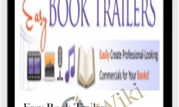 Easy Book Trailers - Tony Laidig