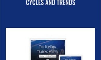 Cycles and Trends - Top Dog Trading System