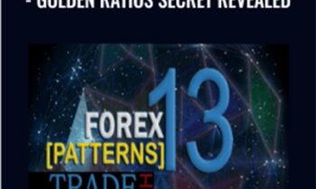Trade Forex 13 Patterns-Golden Ratios Secret Revealed - Baraq Adnan