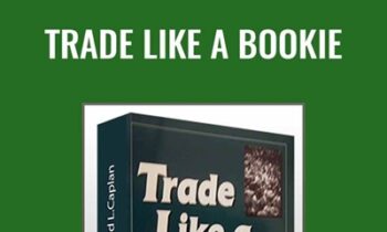 Trade Like a Bookie - David L.Caplan
