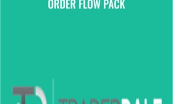 Order Flow Pack - Trader Dale