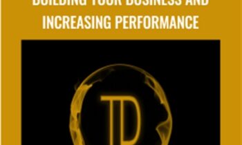 Core Concepts Advanced Techniques Building Your Business and Increasing Performance - Trader Dante