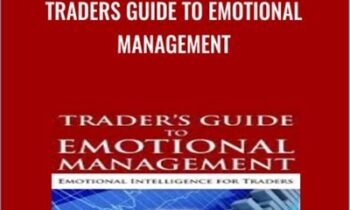 Traders Guide To Emotional Management - Brian McAboy