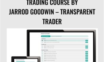 Trading Course by Jarrod Goodwin - Transparent Trader