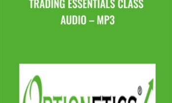 Trading Essentials Class Audio-MP3 - Optionetics