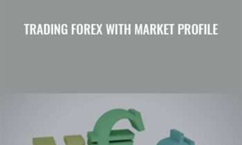 Trading Forex With Market Profile - John Keppler