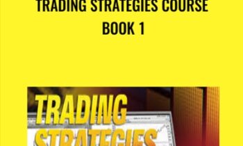Trading Strategies Course book 1 - Ryan Cooper