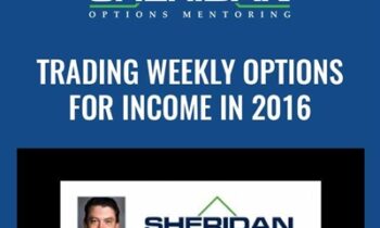 Trading Weekly Options for Income in 2016 - Dan Sheridan
