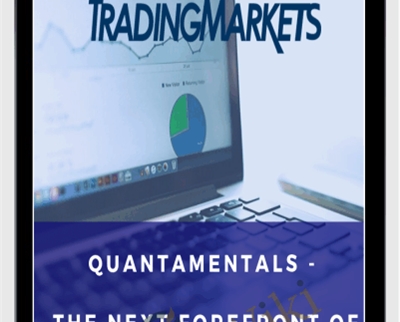 Quantamentals-The Next Great Forefront Of Trading and Investing - Tradingmarkets - WSO.lib Quantamentals-The Next Great Forefront Of Trading and Investing - Tradingmarkets