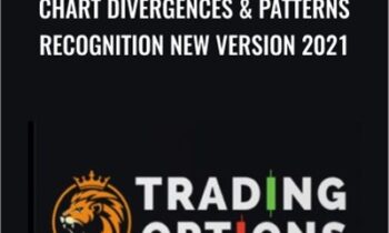 Chart Divergences & Patterns Recognition New Version 2021 - Trading Option Slive
