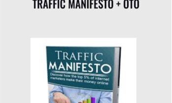 Traffic Manifesto + OTO - Fergal Downes & Other