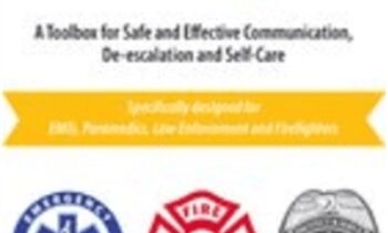 Trauma-Informed First Responder Training: A Toolbox for Safe and Effective Communication