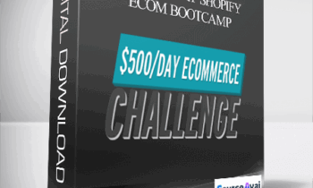 Travis Stephenson - 0 To $500/Day Shopify eCom Bootcamp