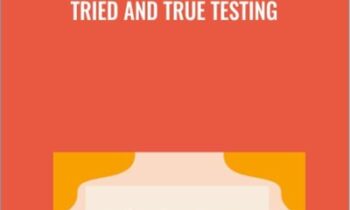Tried and True Testing - Andrew Foxwell