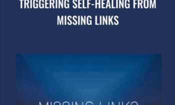 Triggering Self-Healing from Missing Links - Gregg Braden