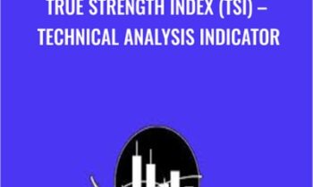 True Strength Index (TSI)-Technical Analysis Indicator - O EdTech