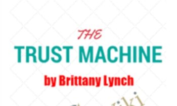 Trust Machine - Brittany Lynch