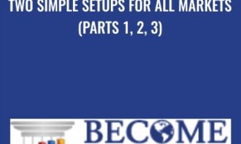 Two Simple Setups For All Markets (Parts 1
