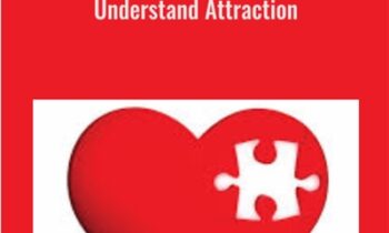 Understand Attraction - Adam Lyons