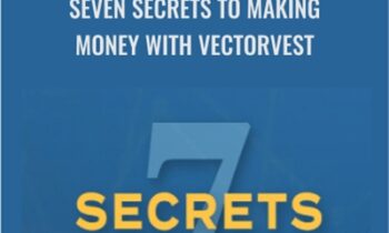 Seven Secrets to Making Money with VectorVest - VectorVest