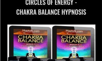 Circles of Energy-Chakra Balance Hypnosis - Victoria Gallagher