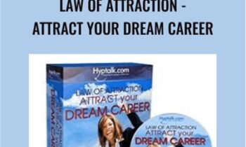 Law of Attraction -Attract Your Dream Career - Victoria Gallagher