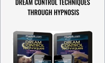 Dream Control Techniques Through Hypnosis - Victoria Gallagher