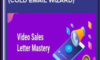 Video Sales Letter Mastery (Cold Email Wizard) - Daniel Fazio