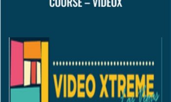 New Hot Youtube Ads Course-VideoX - Video Xtreme
