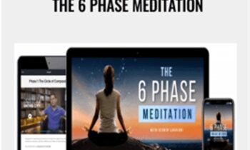 The 6 Phase Meditation - Vishen Lakhiani