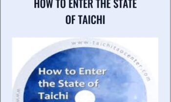 How to Enter the State of Taichi - Waysun Liao
