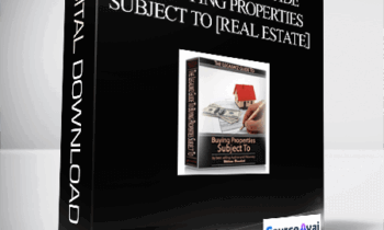 William Bronchick - The Legalwiz Guide to Buying Properties Subject To [Real Estate］