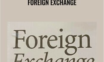 Foreign Exchange - William Dale