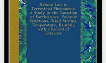 Natural Law In Terrestrial Phenomena - William Digby