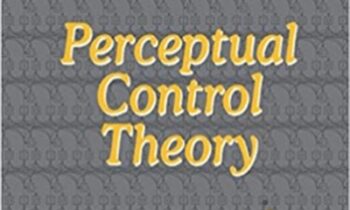 Perceptual Control Theory: Science and Applications-A Book of Readings - William T. Powers and Dag Forssell